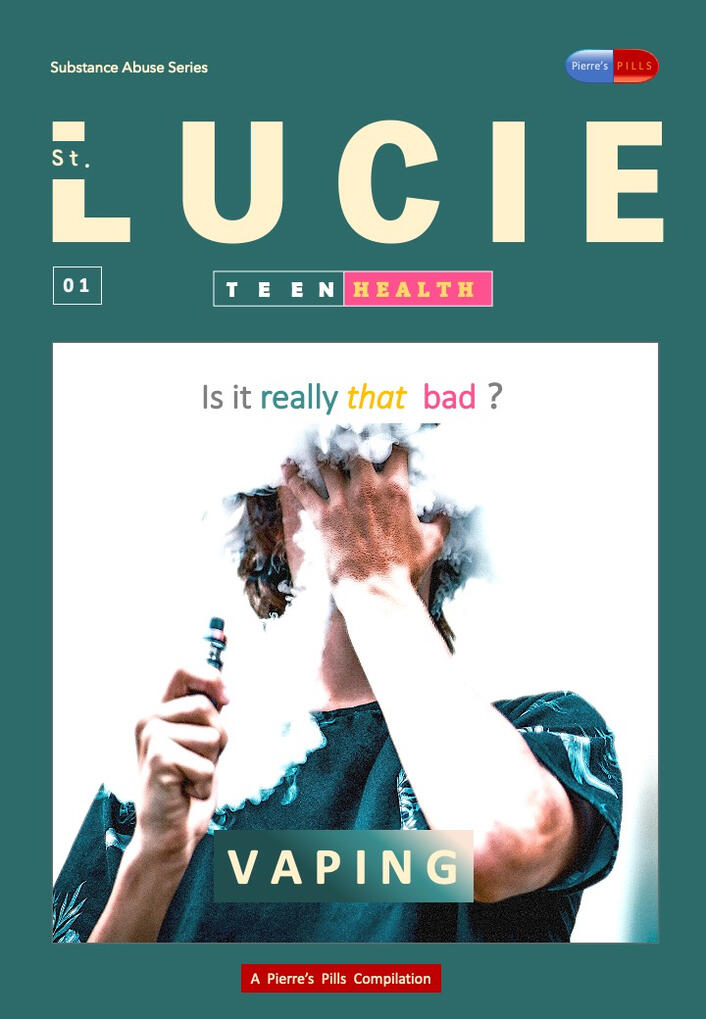 Lucie Teen Health Substance Abuse Series Issue 01 Lucie Teen Health Substance Abuse Series Issue 01