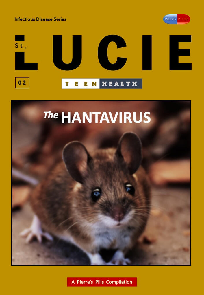 Lucie Teen Health Infectious Disease Series Issue 02 Lucie Teen Health Infectious Disease Series Issue 02